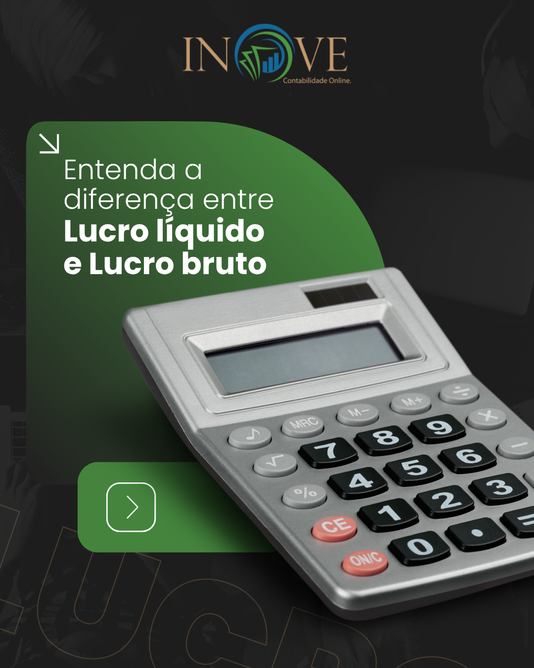 LUCRO LIQUIDO LUCRO BRUTO